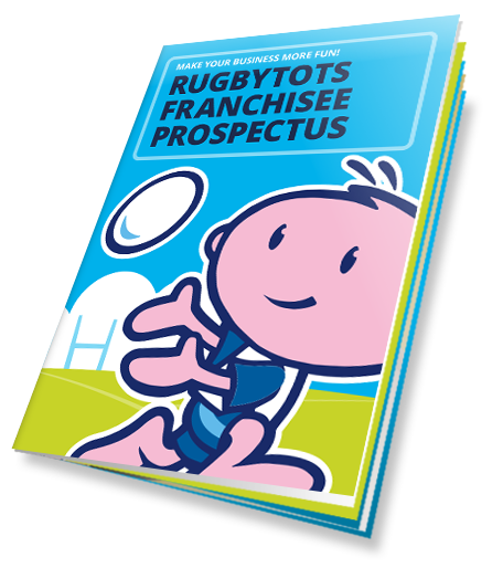 Rugbytots Franchisee Prospectus